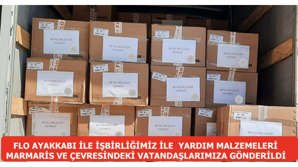 FLO Beyaz Melekler Derneği İşbirliği Marmaris Yangınında Zarar Gören 2000 Kişi İçin Kıyafet Ayakkabı Yardımı Yolladık