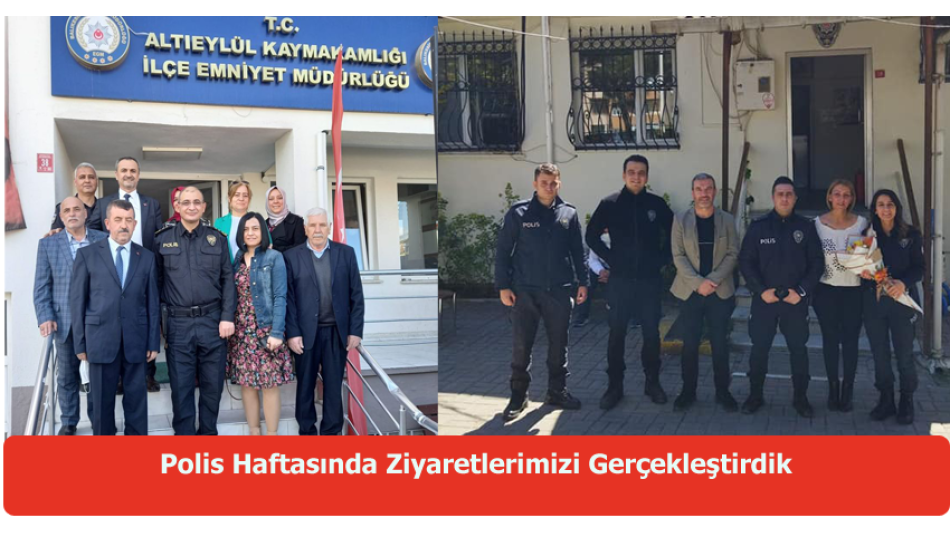 Polis Haftasında Polislerimizi Ziyaret Ettik